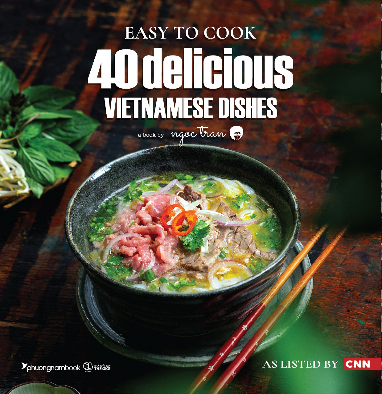 Sách Easy To Cook 40 Delicious Vietnamese Dishes - As Listed By CNN (SM)