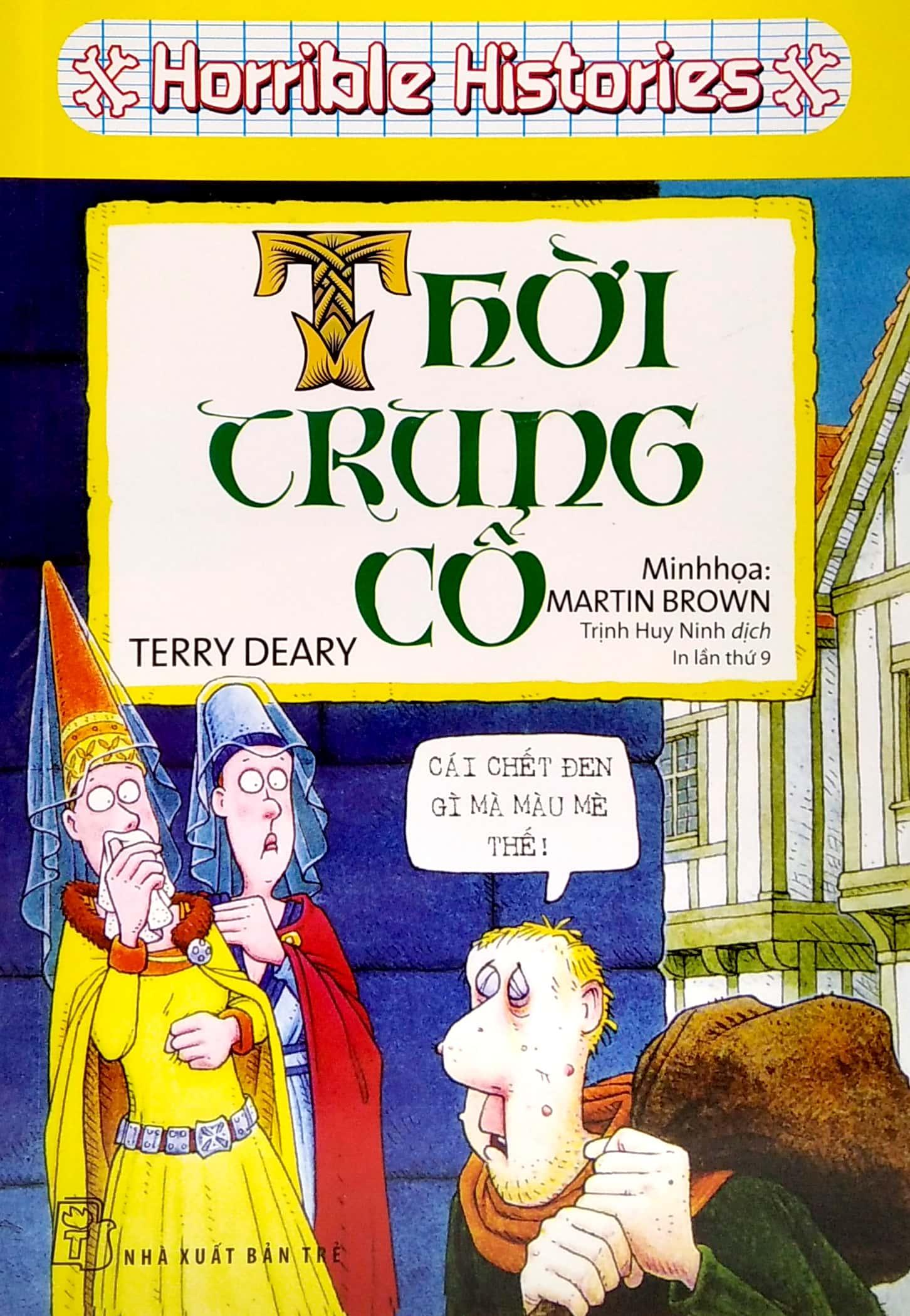 Horrible Histories - Thời Trung Cổ (Tái Bản 2022)