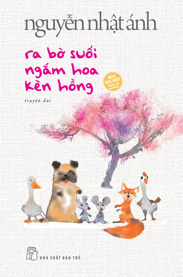 Ra Bờ Suối Ngắm Hoa Kèn Hồng - Bìa Cứng