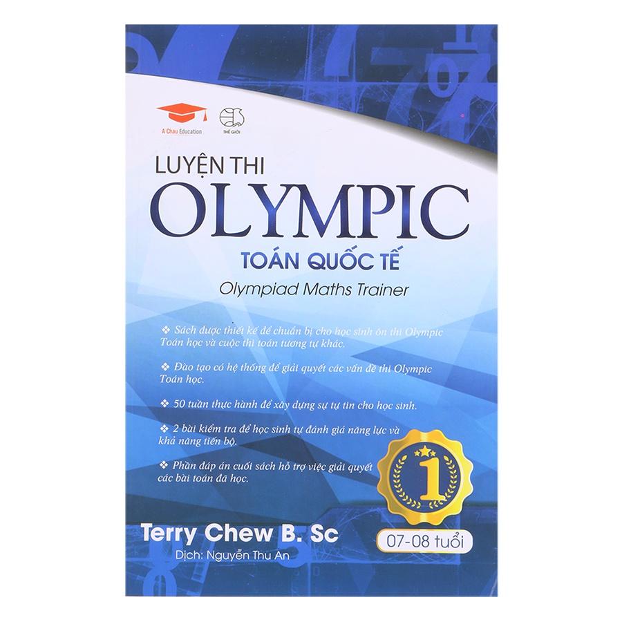 Sách luyện thi olympic toán quốc tế 1, tổng hợp đề thi toán cho trẻ ( 7- 8 tuổi )