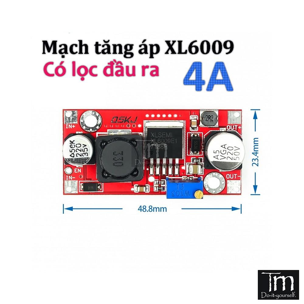 Mạch Tăng Áp XL6009 4A Có Mạch Lọc LC Đầu Ra