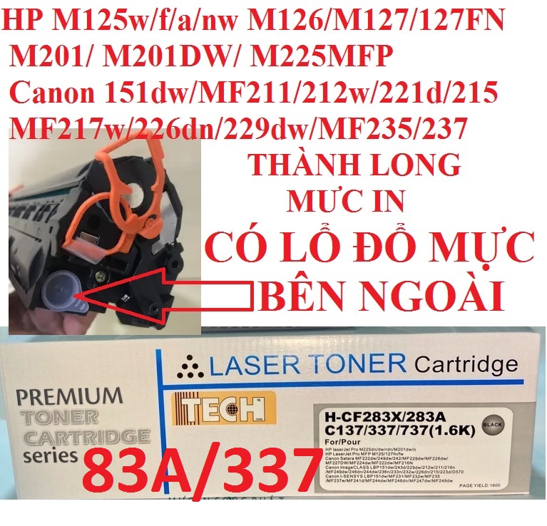 Hộp mực 337/83A -Có Lỗ Đổ Mực- Dùng cho Canon MF151dw MF211 MF212w MF221d MF215 MF217w MF226dn MF229dw MF235 / HP M125 125fw 125A M126 M127 M127fw M201