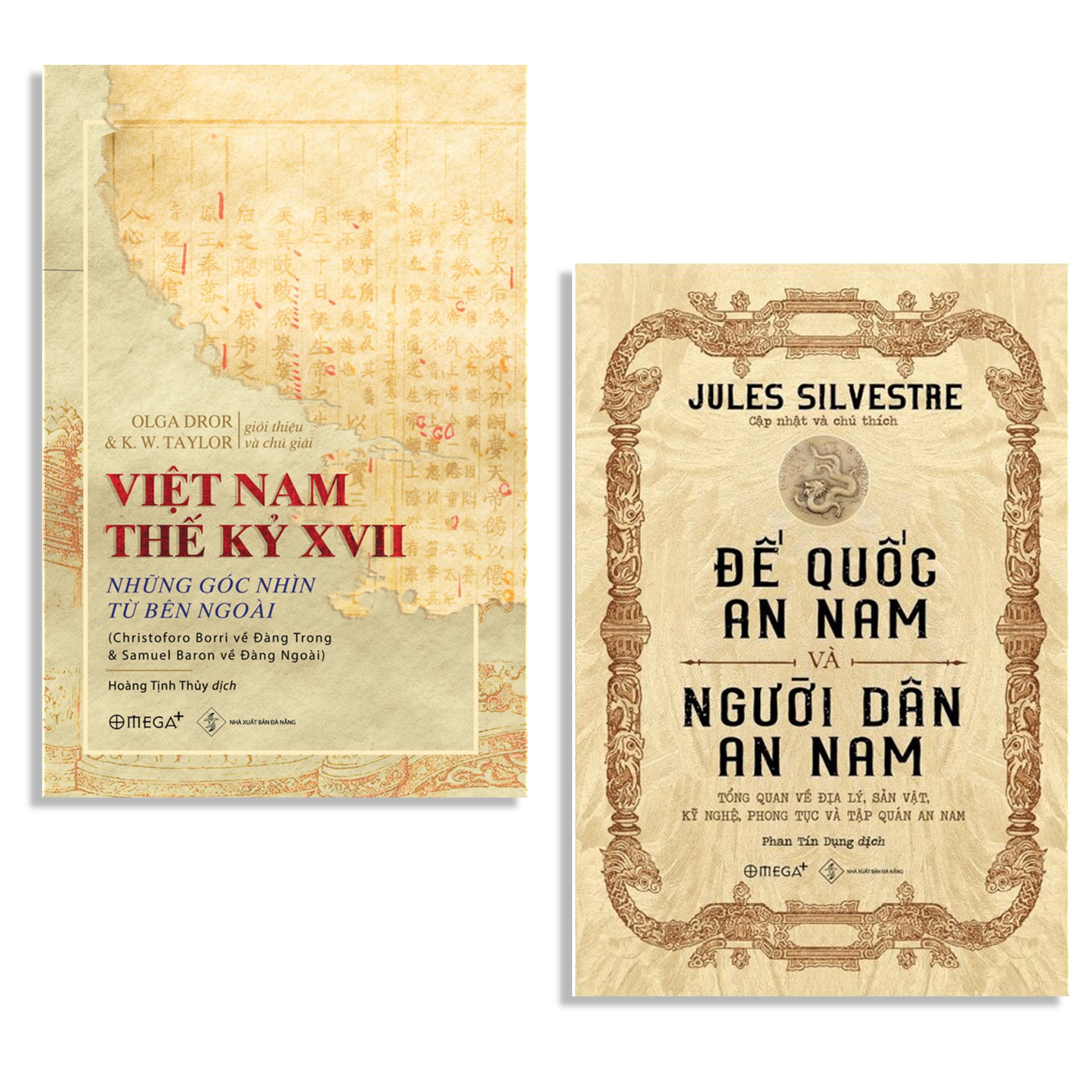 Combo Sách : Việt Nam Thế Kỷ XVII - Những Góc Nhìn Từ Bên Ngoài + Đế Quốc An Nam Và Người Dân An Nam - Jules Silvestre