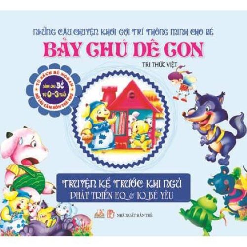Truyện Kể Trước Khi Ngủ -Bảy Chú Dê Con - Tri Thức Việt -Vanlangbooks