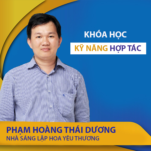 VietGrow Edu - Khóa Học Trực Tuyến Kỹ Năng Hợp Tác - Giảng Viên Phạm Hoàng Thái Dương