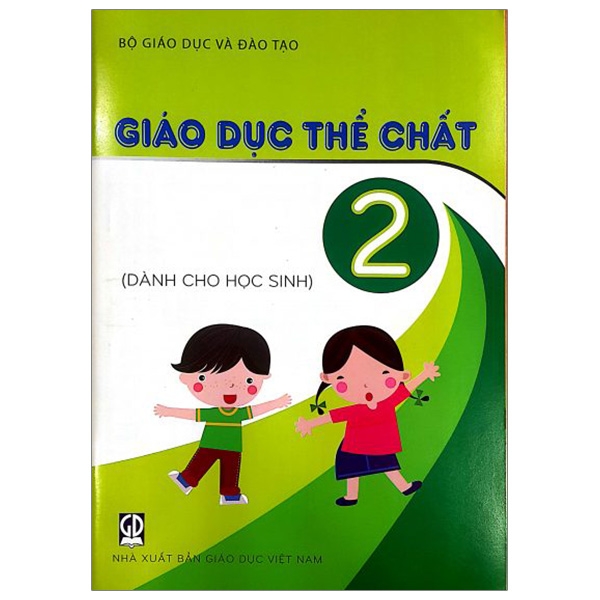 Giáo Dục Thể Chất - Lớp 2 (Dành Cho Học Sinh)