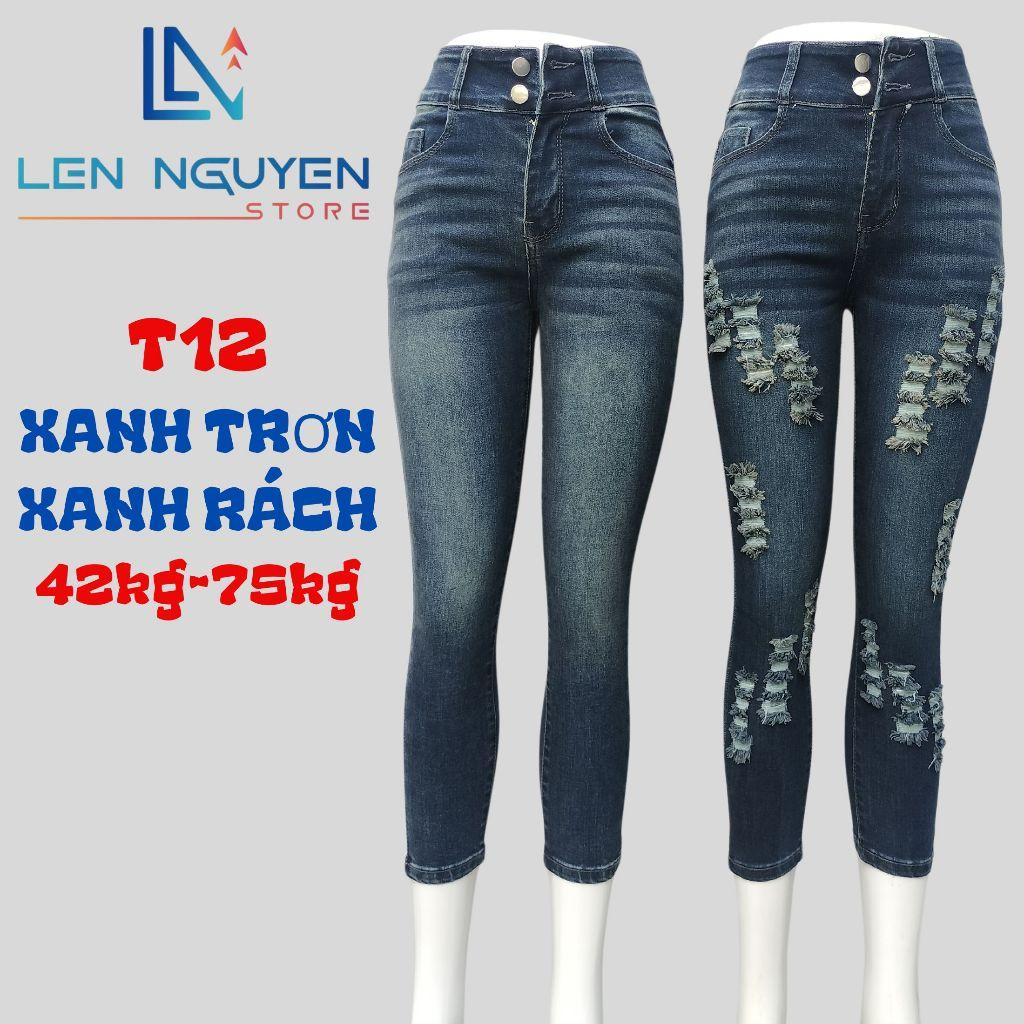 T12_Quần jean nữ, 9 tất, lưng cao, quần bò nữ dáng ôm, quần rin nữ có big size, cho 42kg đến 75kg,LEN NGUYEN STORE - Xanh Nhạt Rách