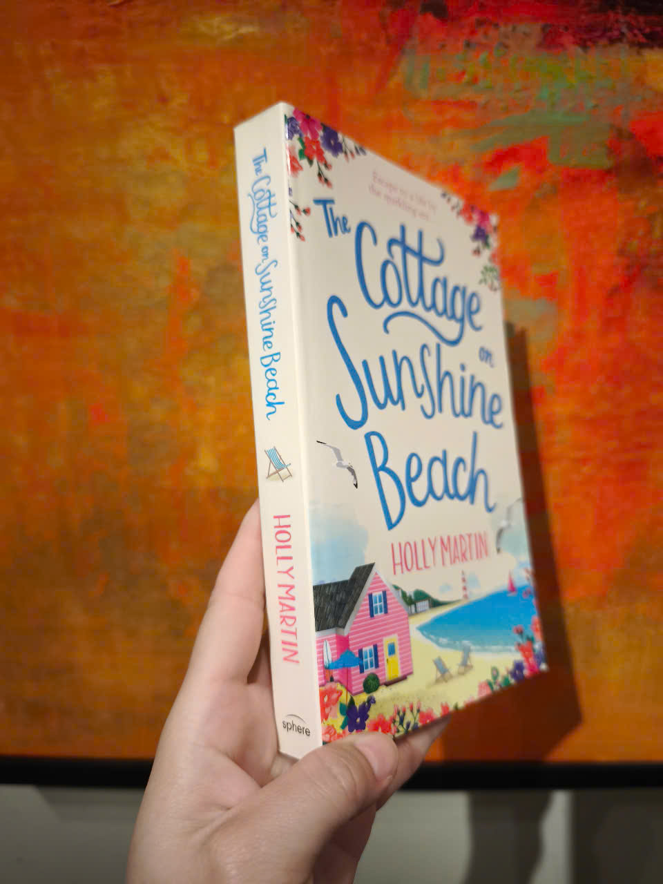 Sách - The Cottage on Sunshine Beach: An utterly gorgeous feel good romantic comedy by Holly Martin
