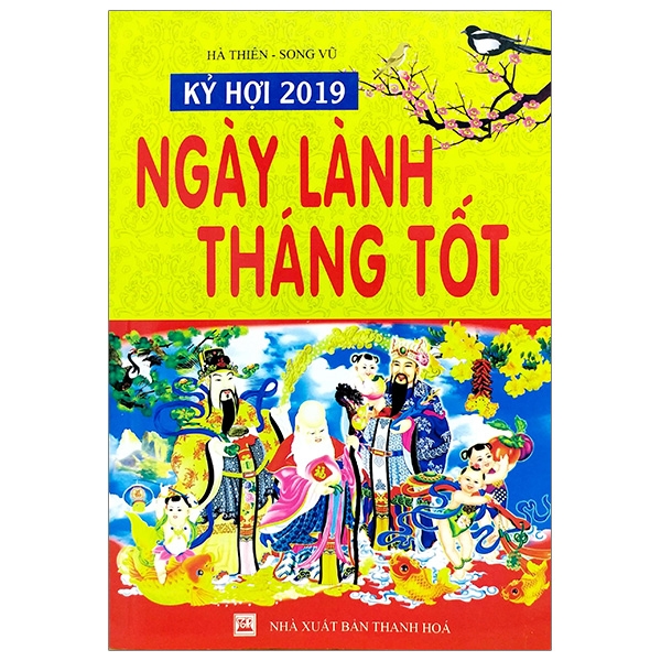 Ngày Lành Tháng Tốt Kỷ Hợi 2019