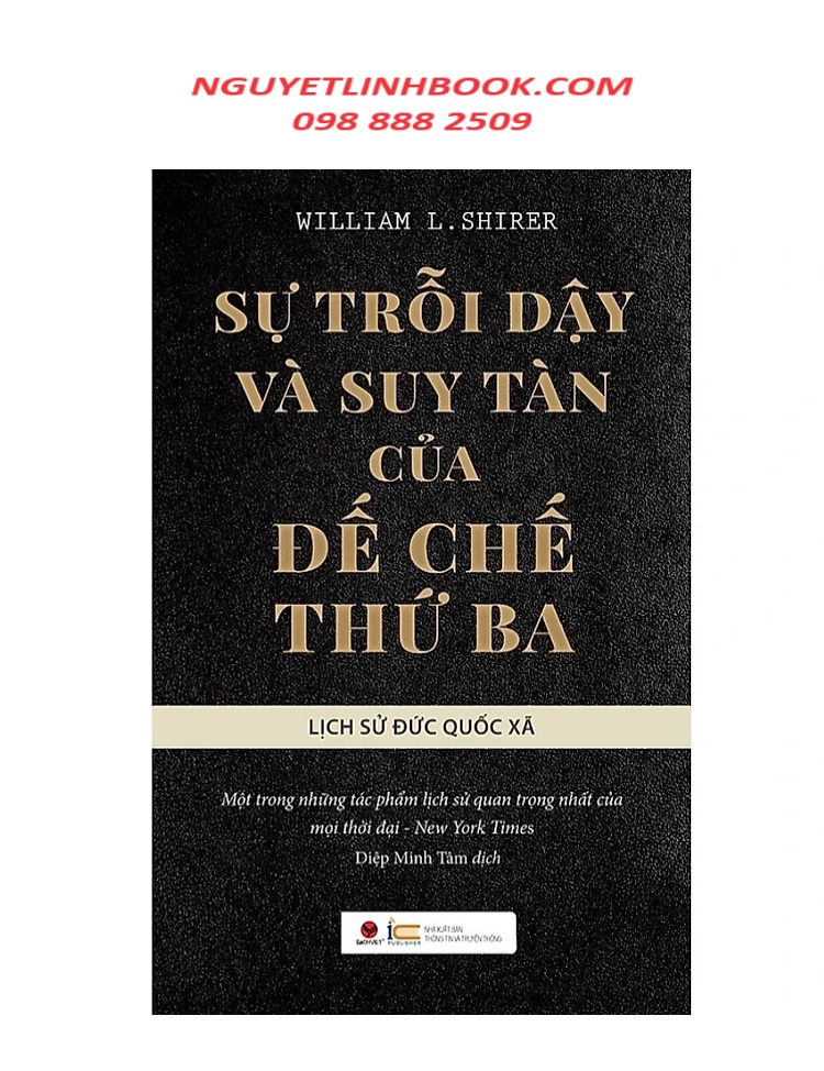 Sách Lịch Sử Thế Giới Sự Trỗi Dậy Và Suy Tàn Của Đế Chế Thứ Ba - Lịch Sử Đức Quốc Xã