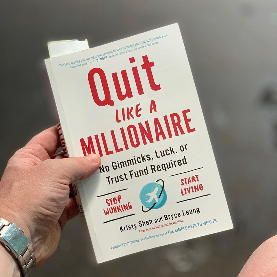 Quit Like a Millionaire: No Gimmicks, Luck, or Trust Fund Required