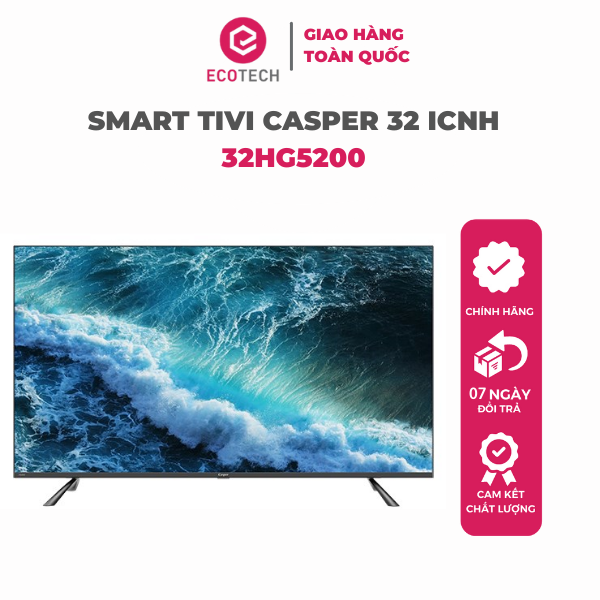 Smart Tivi Casper 32 inch 32HG5200 Android - Hàng Chính Hãng