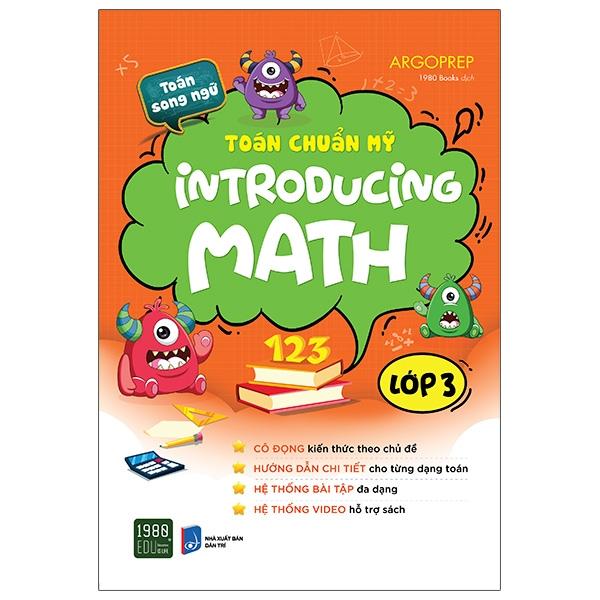 Toán Chuẩn Mỹ - Introducing Math 
- Lớp 3