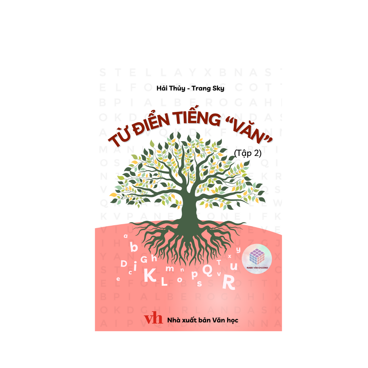 Sách Từ Điển Tiếng Văn (Tập 2) - Rubik Văn Chương