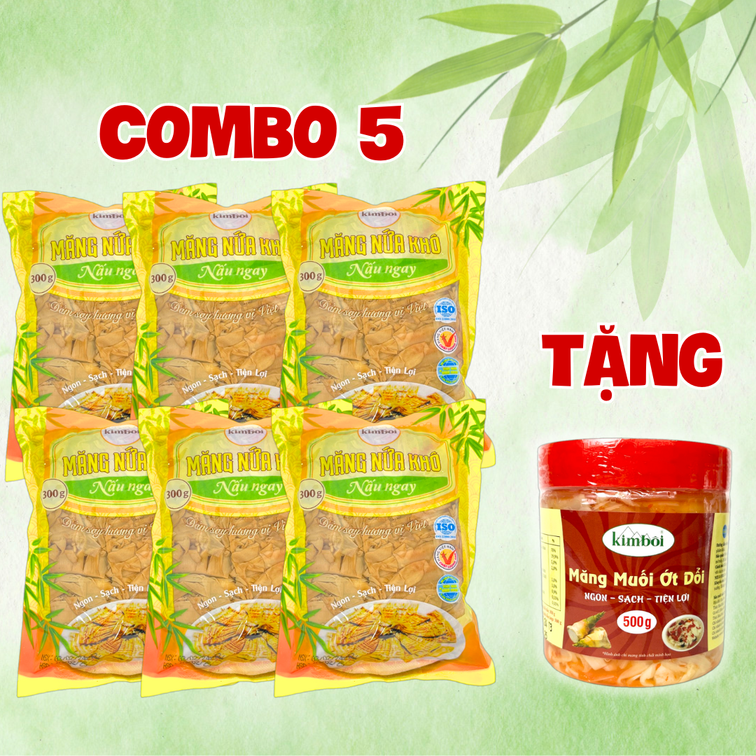 COMBO 6 gói Măng Nứa Khô Nấu Ngay Kim Bôi 300g - TẶNG 1 lọ Măng Muối Ớt Dổi chua cay Kim Bôi 500g - Đặc sản Tây Bắc