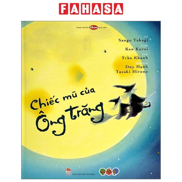 Ehon Nhật Bản - Tranh Truyện Chiếc Mũ Của Ông Trăng
