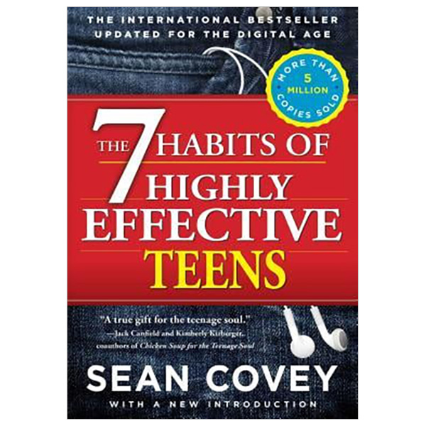 The 7 Habits of Highly Effective Teens