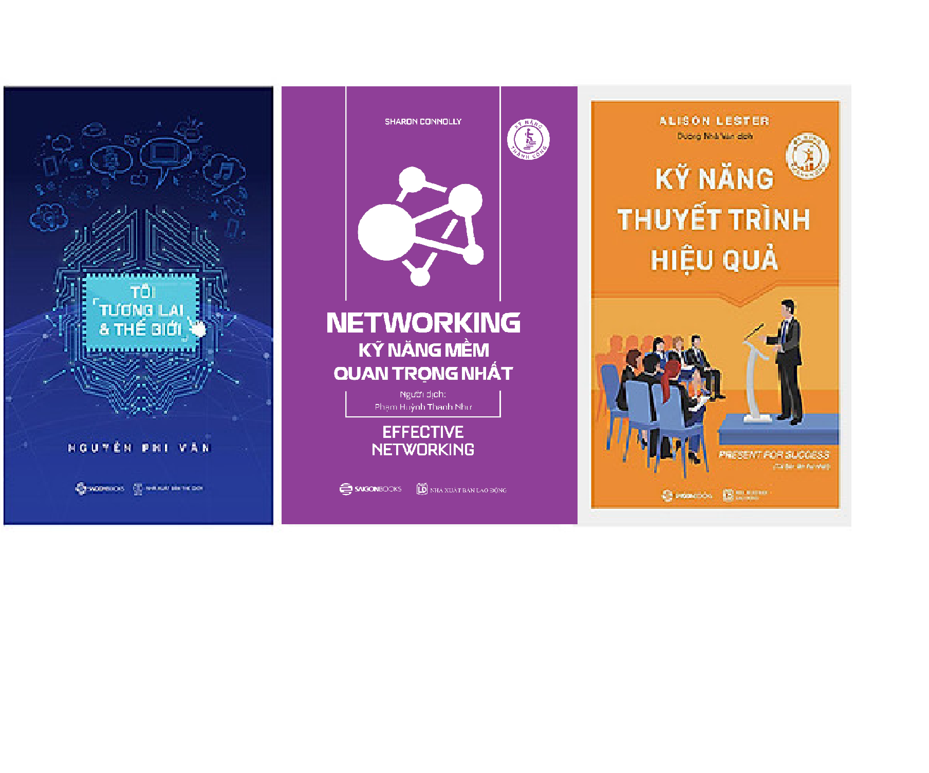 Combo 3 cuốn: Tôi, Tương Lai Và Thế Giới + Networking - Kỹ Năng Mềm Quan Trọng Nhất + Kỹ Năng Thuyết Trình Hiệu Quả