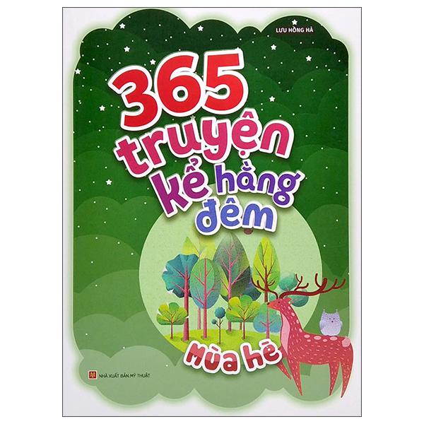 365 Truyện Kể Hằng Đêm - Mùa Hè (Tái Bản 2022)