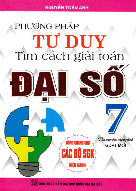 Sách - Phương Pháp Tư Duy Tìm Cách Giải Toán Đại Số Lớp 7