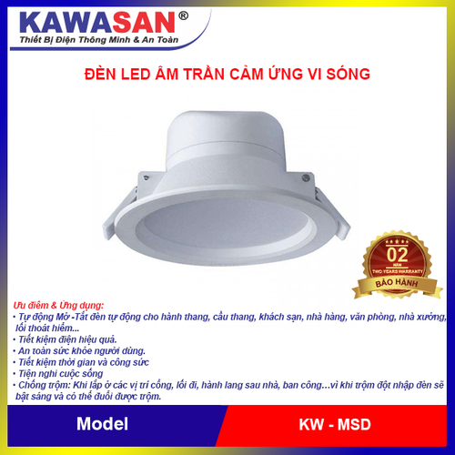 Đèn Led Âm Trần Cảm Ứng KAWASAN MSD10W- Hàng Chính Hãng