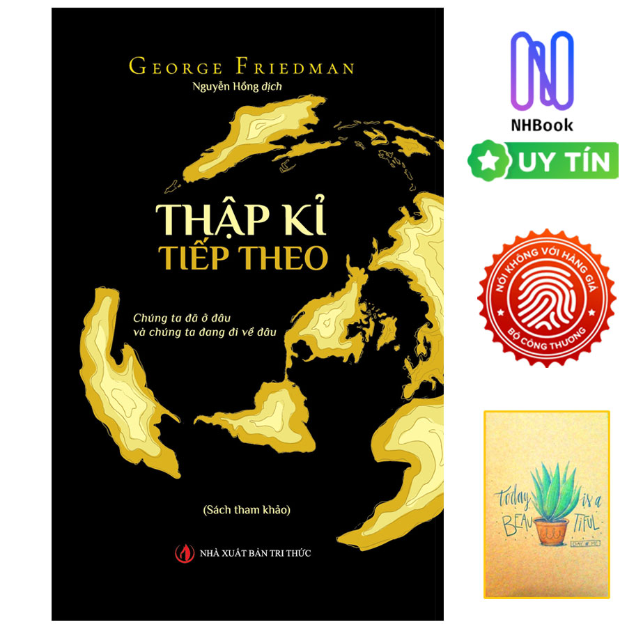 Sách - Thập Kỉ Tiếp Theo - NXB Tri Thức
