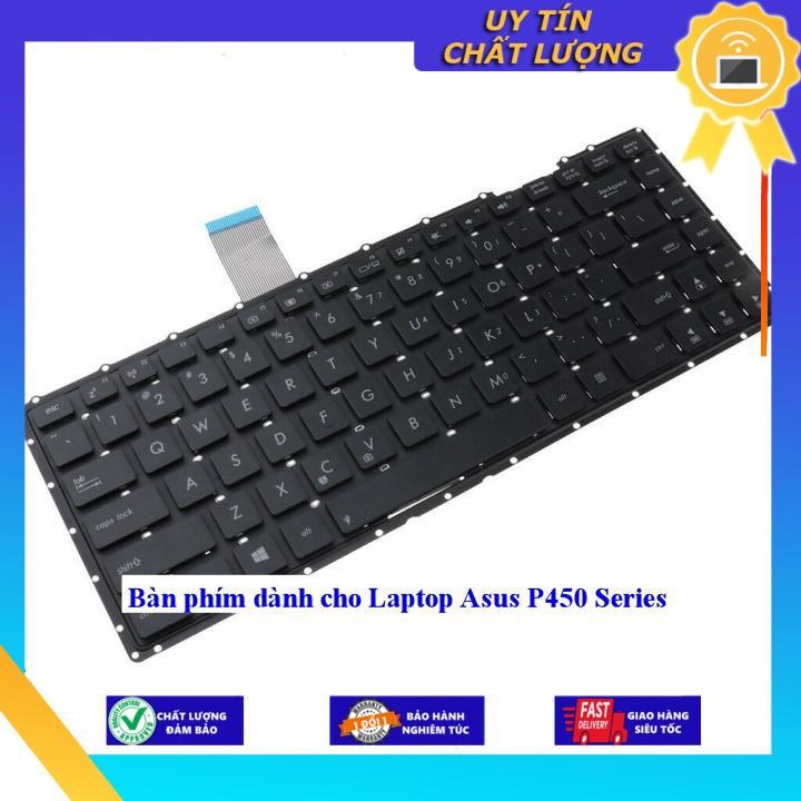 Bàn phím dùng cho Laptop Asus P450 Series - Hàng Nhập Khẩu New Seal