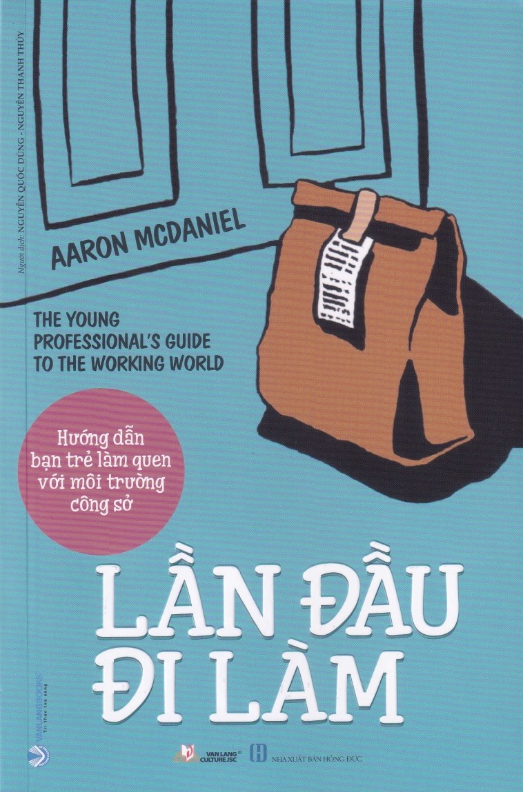 LẦN ĐẦU ĐI LÀM - Aaron Mcdaniel