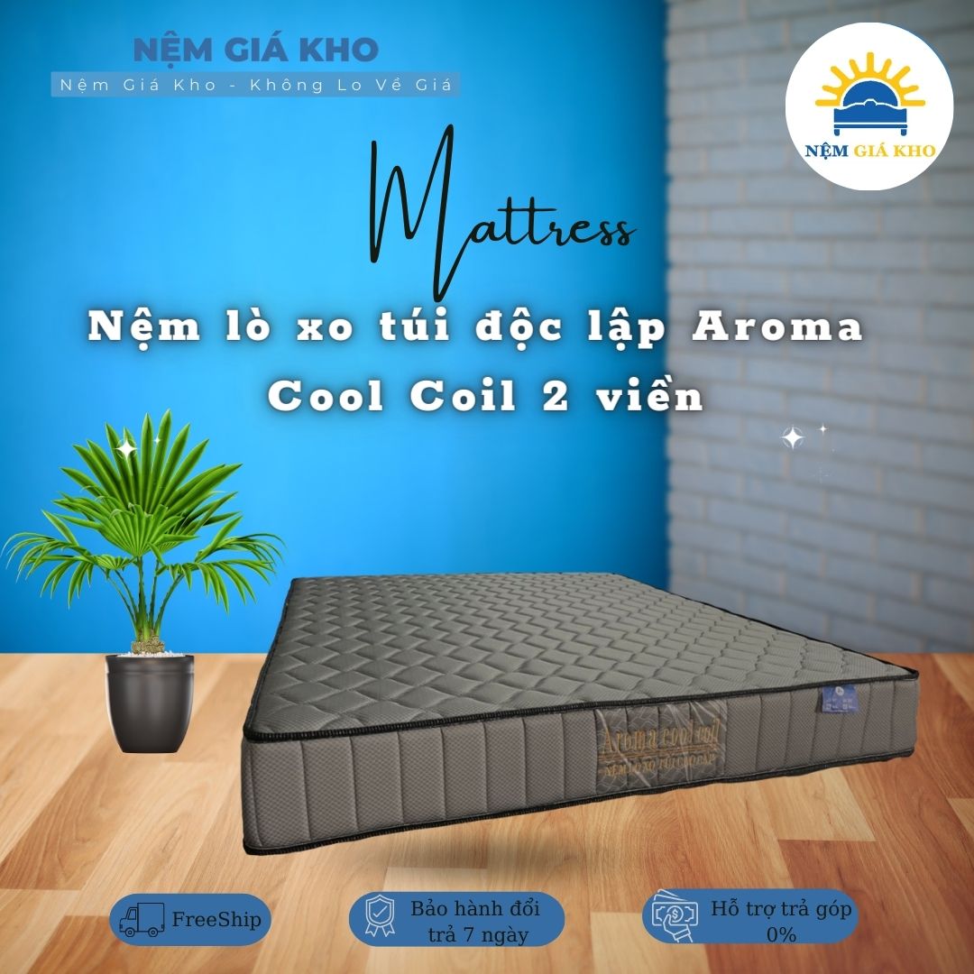 Nệm Lò Xo Túi Độc Lập Aroma Cool Coil 2 Viền