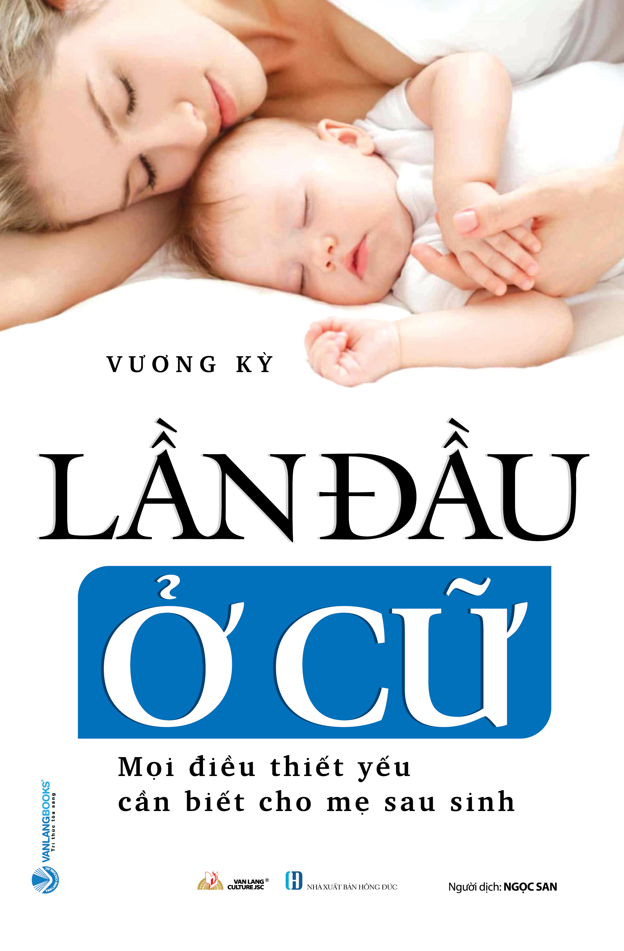 Lần Đầu Ở Cữ - Vanlangbooks