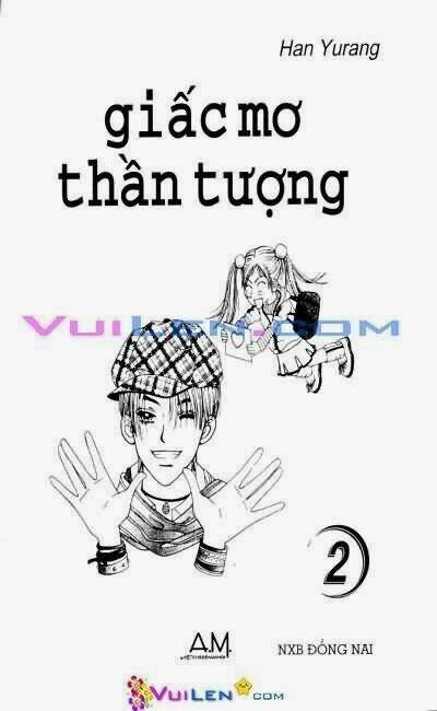 giấc mơ thần tượng chapter 2 1