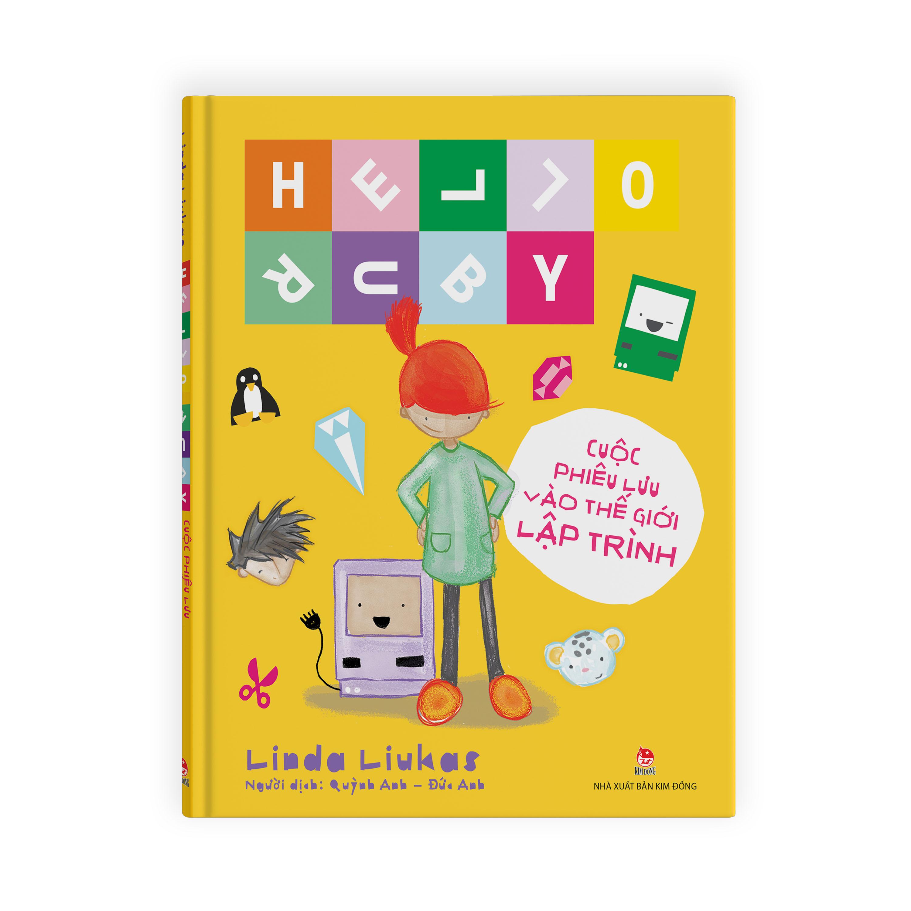 Hello Ruby - Cuộc Phiêu Lưu Vào Thế Giới Lập Trình - Bìa Cứng