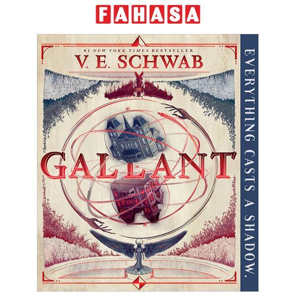 Gallant - V. E. Schwab