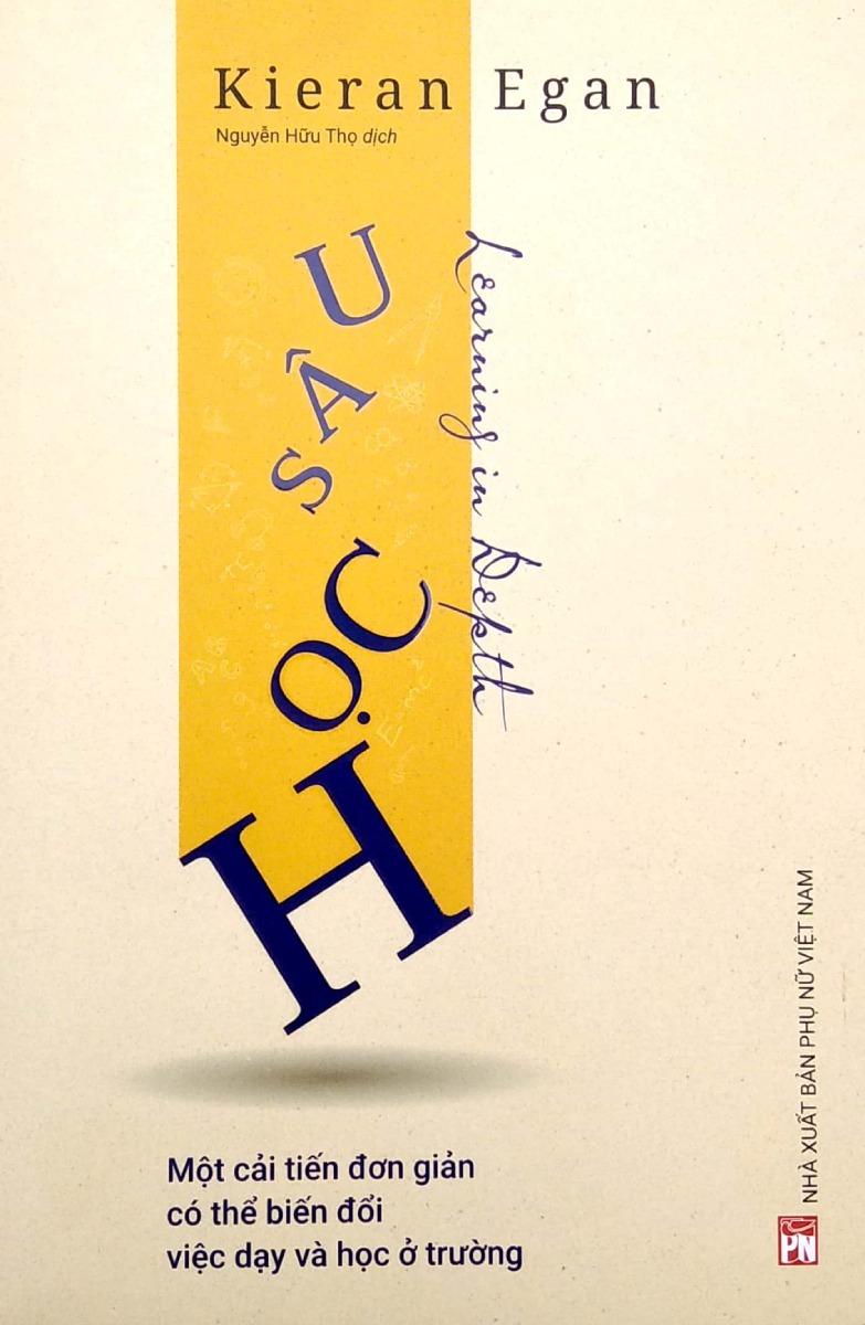 Học Sâu - Một Cải Tiến Đơn Giản Có Thể Biến Đổi Việc Dạy Và Học Ở Trường _PNU