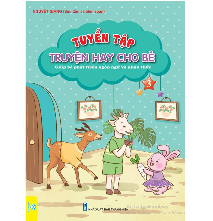 Sách - Tuyển Tập Truyện Hay Cho Bé - Giúp Bé Phát Triển Ngôn Ngữ Và Nhận Thức - ndbooks