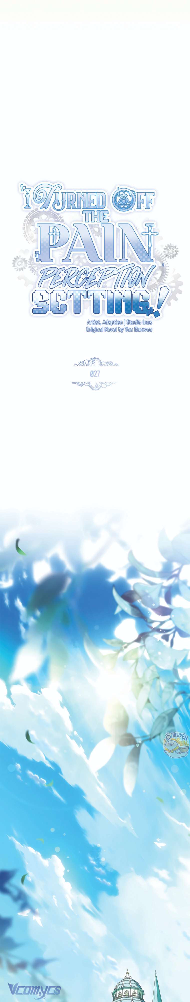 tôi đã tắt cài đặt chế độ nhận thức nỗi đau! chapter 27 27