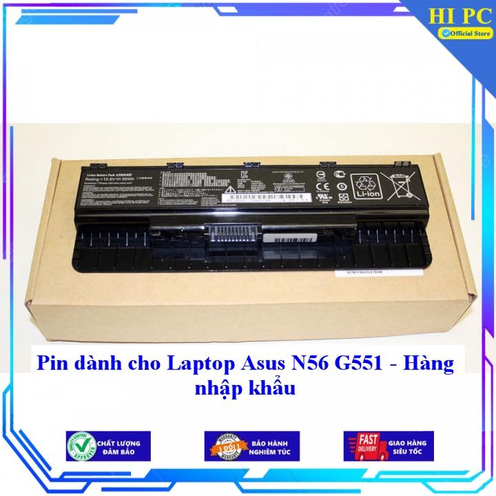 Pin cho Laptop Asus N56 G551 G551JM G551JW G551JX ASUS ROG G771 G771JK G771JM - Hàng Chính Hãng HI PC