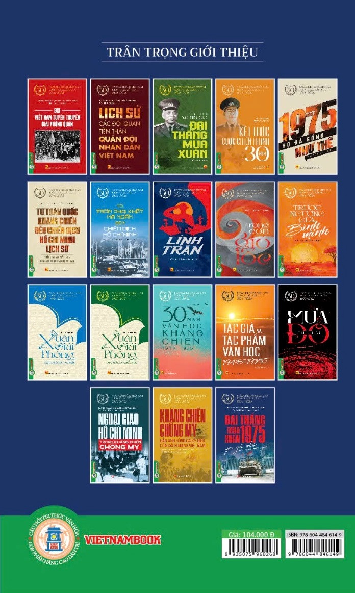 Đại Thắng Mùa Xuân 1975 Qua Góc Nhìn Của Người Nước Ngoài - Kỷ Niệm 50 Năm Ngày Giải Phóng Miền Nam Thống Nhất Đất Nước 1975-2025