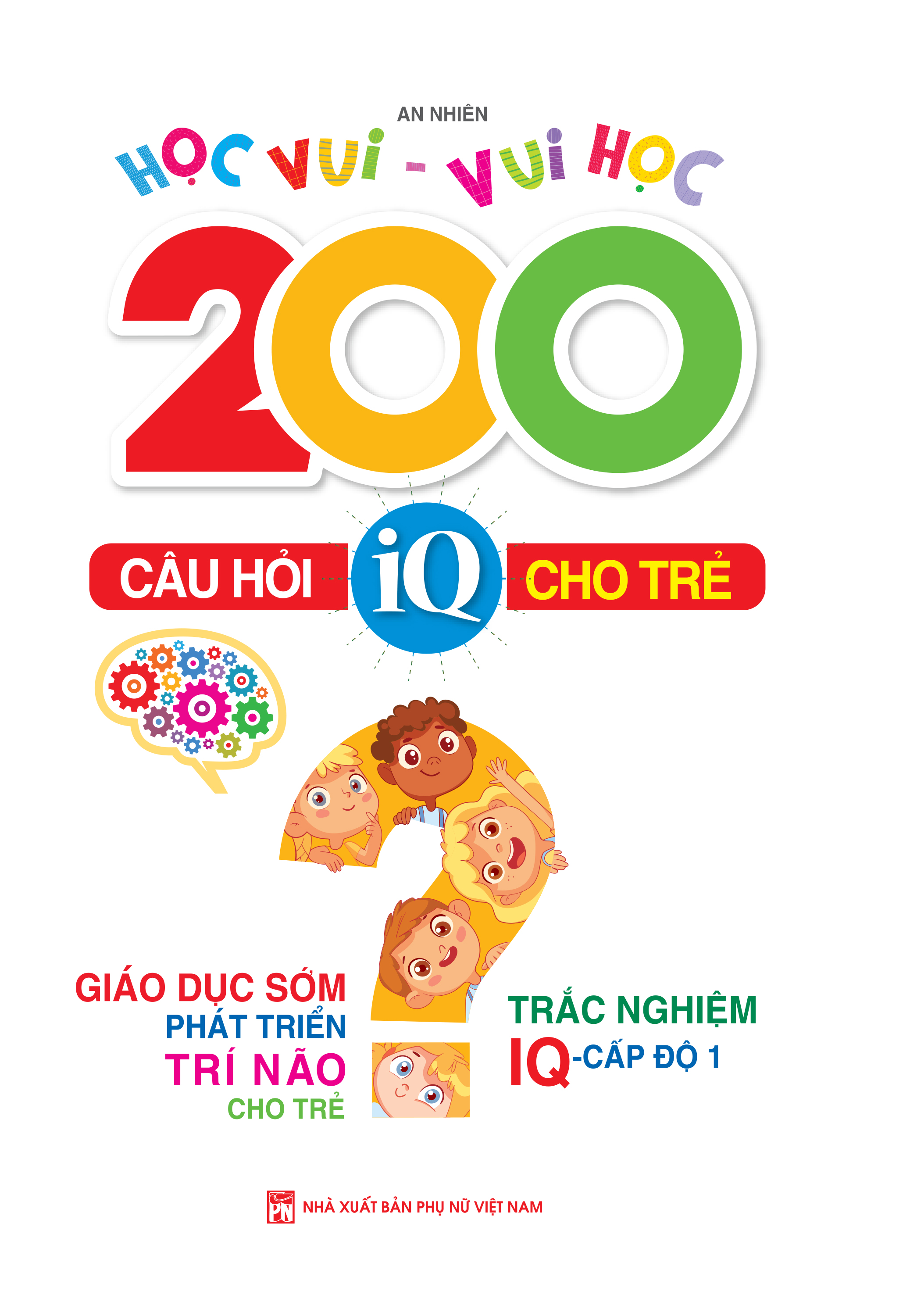 200 Câu Hỏi IQ Cho Trẻ Cấp Độ 1