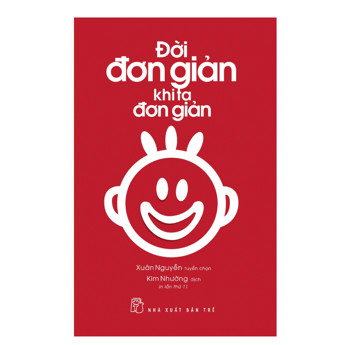 Sách Đời Đơn Giản Khi Ta Đơn Giản