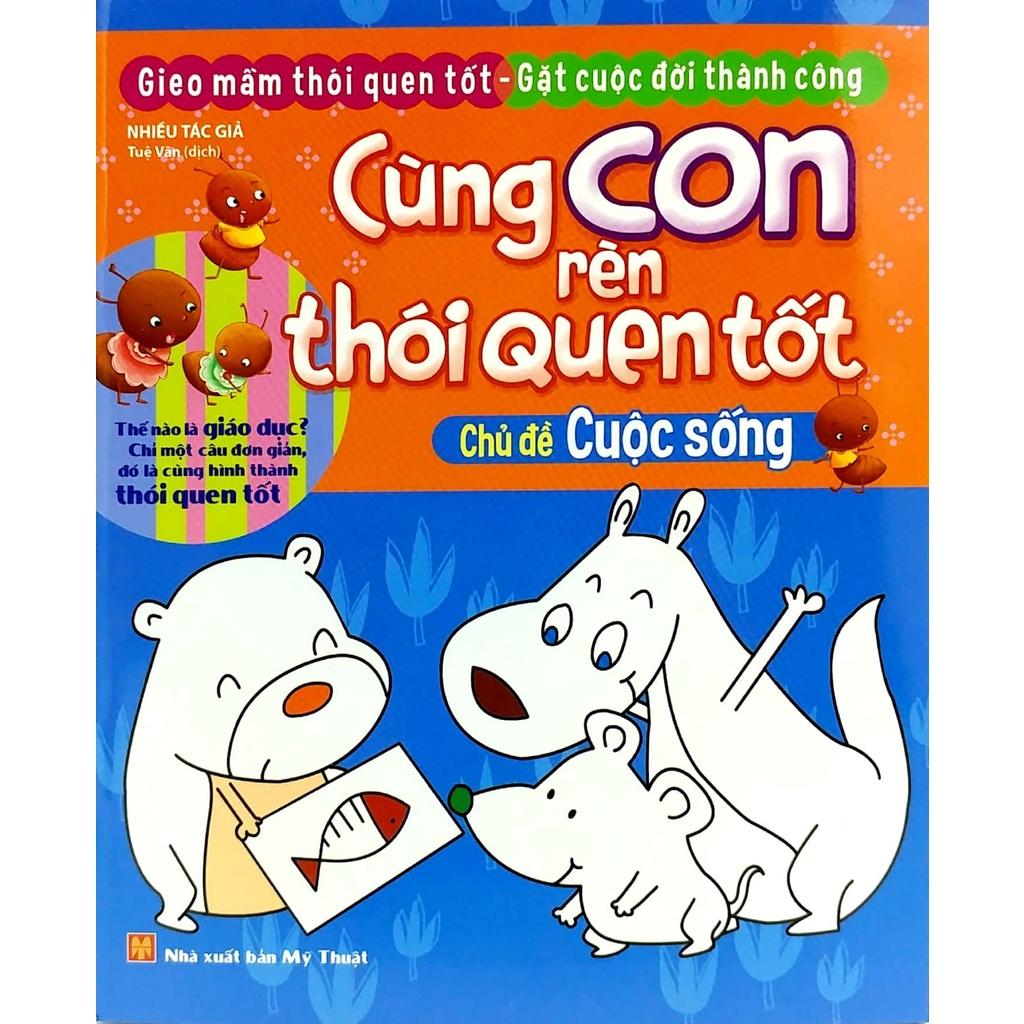 Gieo Mầm Thói Quen Tốt - Gặt Cuộc Đời Thành Công: Cùng Con Rèn Thói Quen Tốt - Bản Quyền