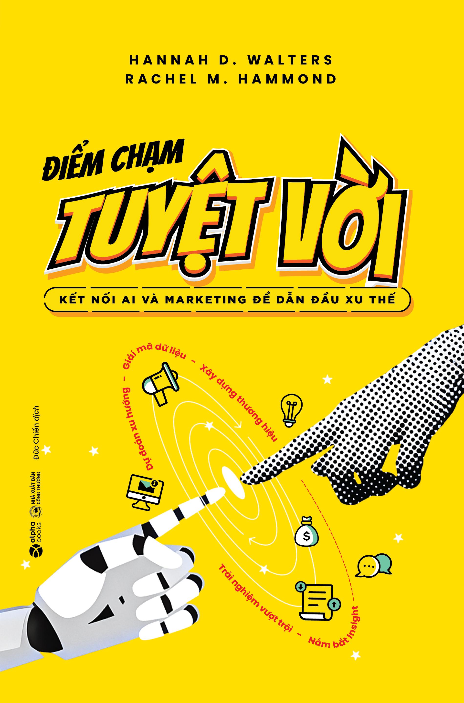 Sách - Điểm Chạm Tuyệt Vời - Kết Nối AI Và Marketing Để Dẫn Đầu Xu Thế