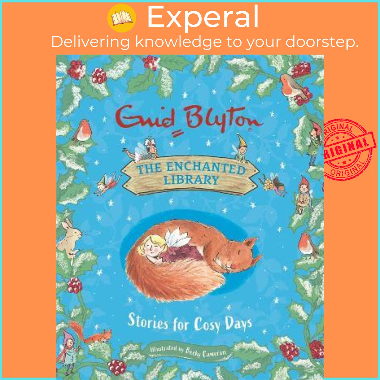 Sách - The Enchanted Library: Stories for Cosy Days by Enid Blyton,Becky Cameron