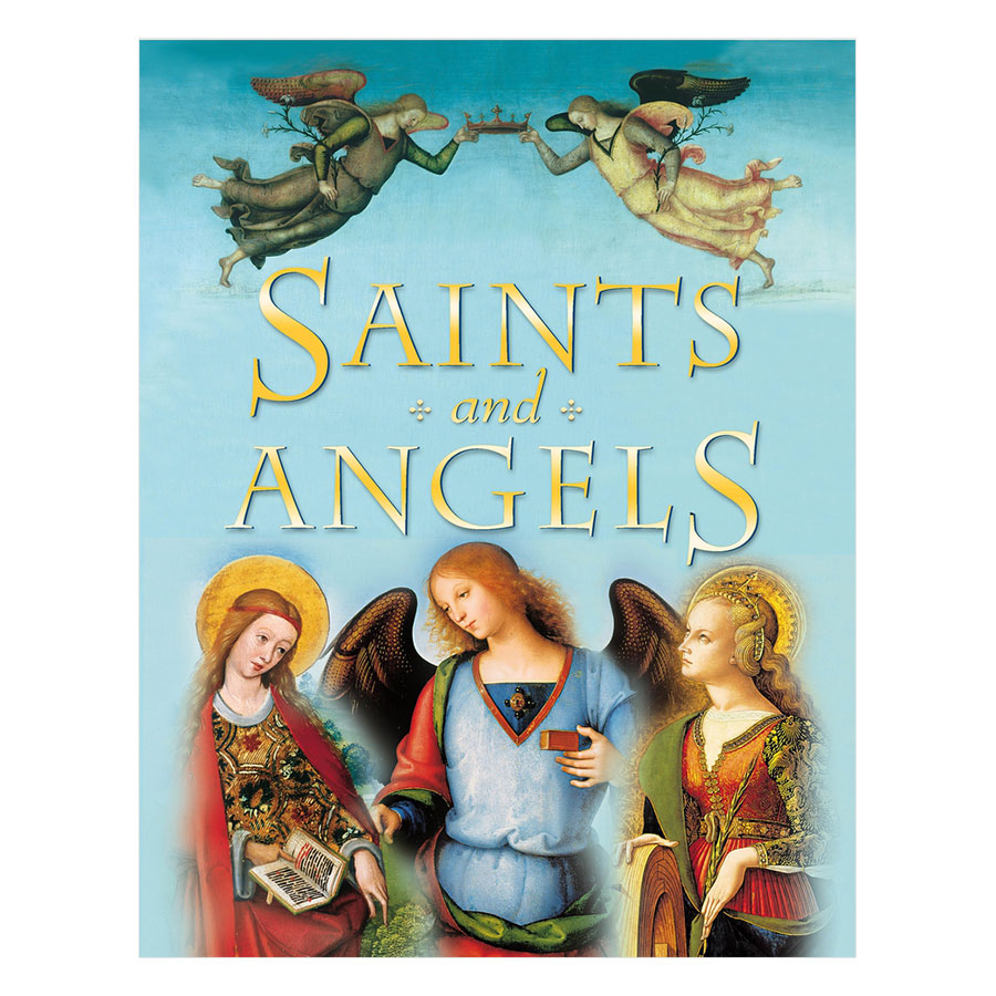 Saints And Angels