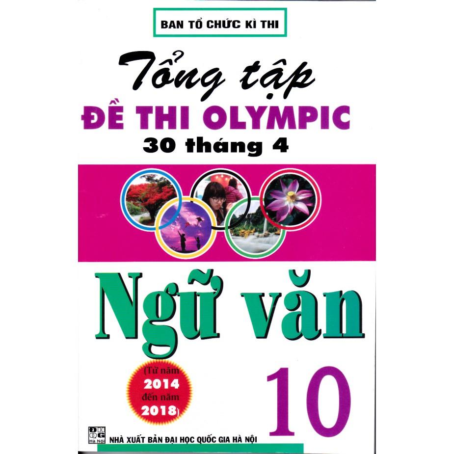 Sách - Tổng tập đề thi Olympic 30 tháng 4 Ngữ văn 10