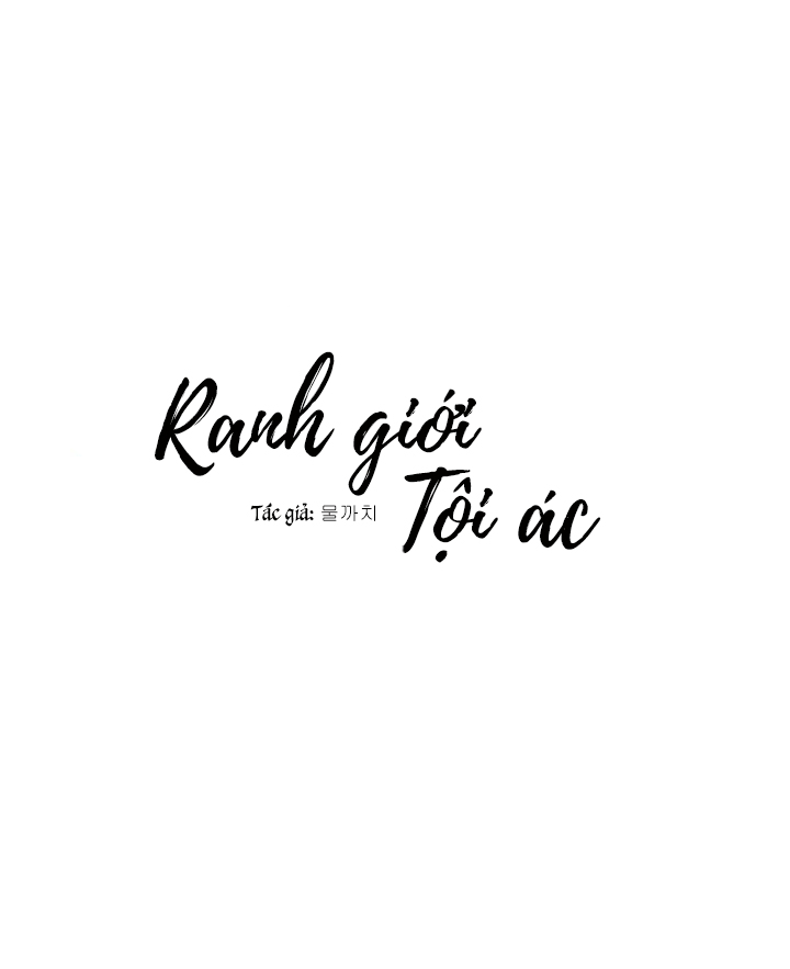 Ranh Giới Tội Ác chapter 1