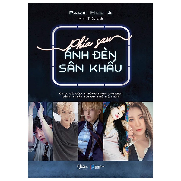 Phía Sau Ánh Đèn Sân Khấu - Tặng Kèm Bookmark + 5 Postcard