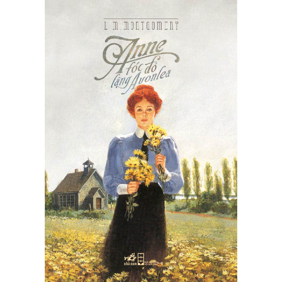 Anne Tóc Đỏ Làng Avonlea (Tái Bản 2019)