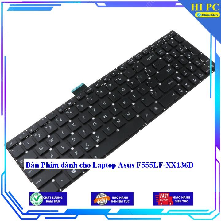 Bàn Phím dành cho Laptop Asus F555LF-XX136D - Hàng Nhập Khẩu
