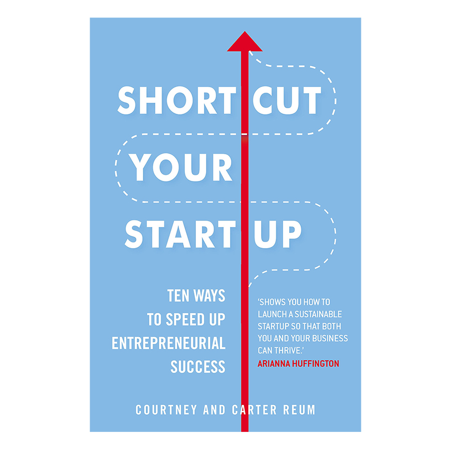 Shortcut Your Startup